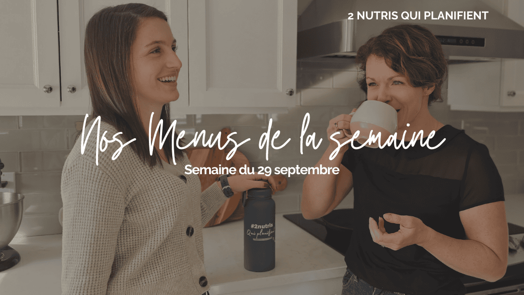 Menu de la semaine : 29 septembre 2024